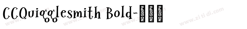 CCQuigglesmith Bold字体转换